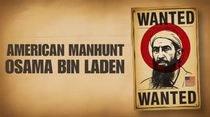 American Manhunt: Osama bin Laden