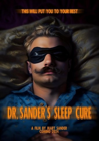 دانلود فیلم Dr. Sander's Sleep Cure 2024